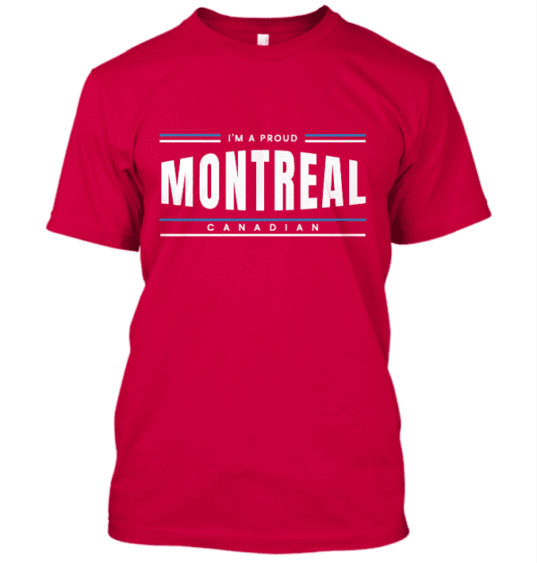 Proud to be a Montreal Canadian